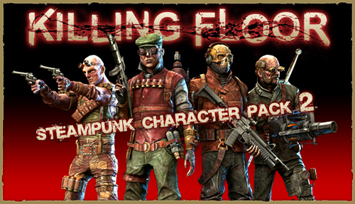 Killing Floor - Steampunk Characters